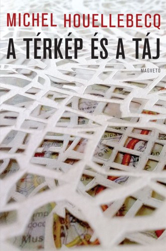 A térkép és a táj – Michel Houellebecq borító