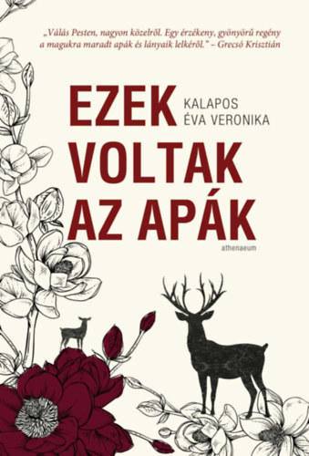 Ezek voltak az apák – Kalapos Éva borító