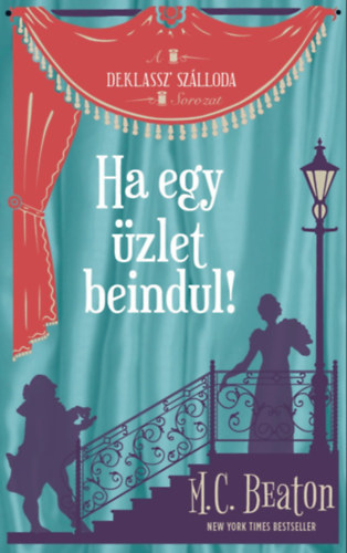 Ha egy üzlet beindul – M. C. Beaton borító