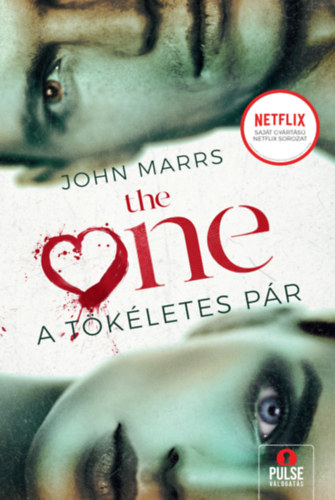 The One – A tökéletes pár – John Marrs borító