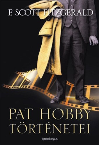 Pat Hobby történetei – F. Scott Fitzgerald borító