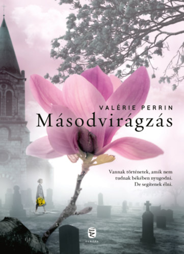 Másodvirágzás – Valérie Perrin borító