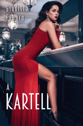 A kartell – Giuditta Fabbro borító