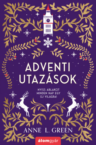 Adventi utazások – Anne L. Green borító