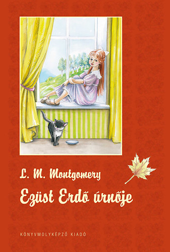 Ezüst Erdő úrnője – L. M. Montgomery borító