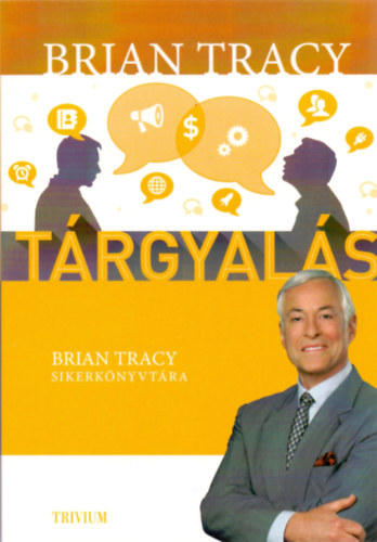 Tárgyalás – Brian Tracy borító