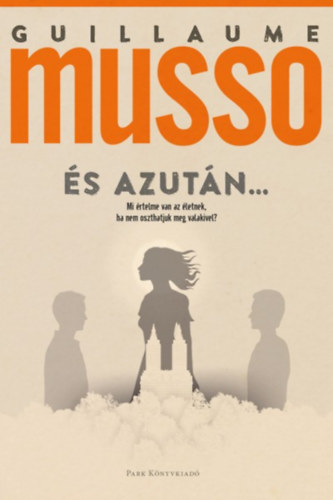 És azután – Guillaume Musso borító
