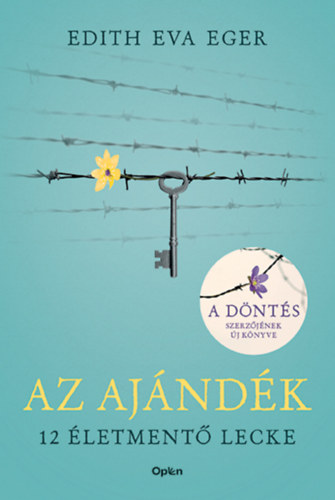 Az ajándék – Edith Eva Eger borító