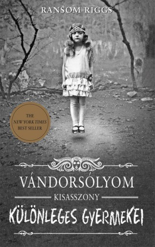 Vándorsólyom kisasszony különleges gyermekei – Ransom Riggs borító