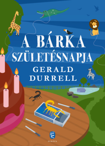 A Bárka születésnapja – Gerald Durrell borító