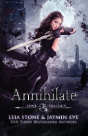 Annihilate – Pusztulás – Jaymin Eve, Leia Stone borító