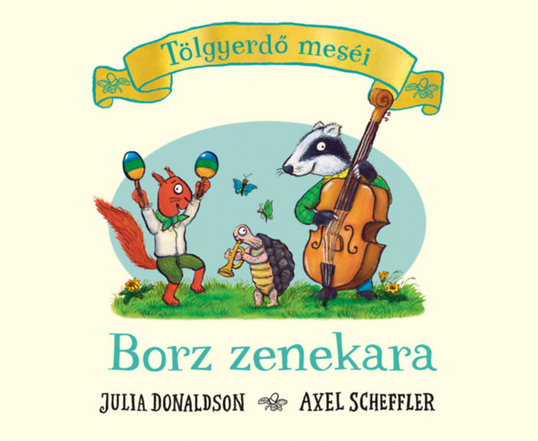 Borz zenekara – Julia Donaldson borító