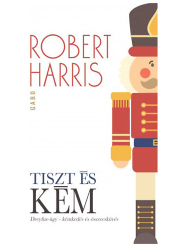 Tiszt és kém – Robert Harris borító