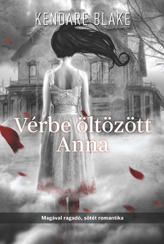 Vérbe öltözött Anna – Kendare Blake borító