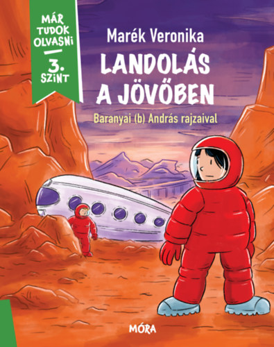 Landolás a jövőben – Marék Veronika borító