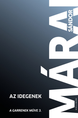 Az idegenek – Márai Sándor borító