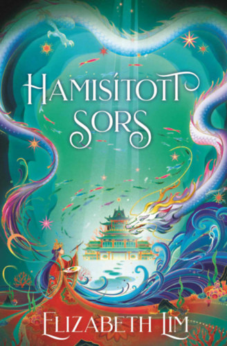 Hamisított Sors – Elizabeth Lim borító