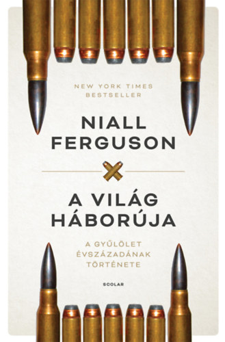 A világ háborúja – Niall Ferguson borító