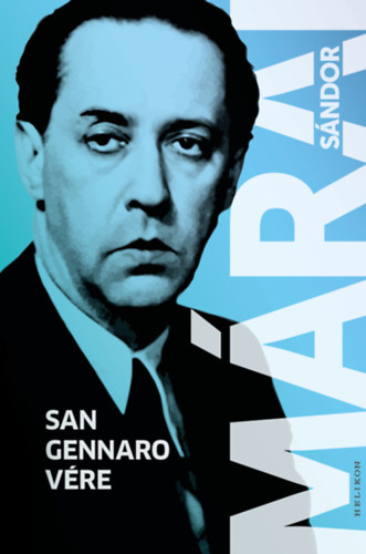 San Gennaro vére – Márai Sándor borító