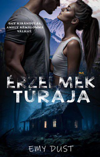 Érzelmek túrája – Emy Dust borító