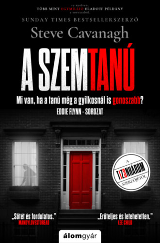 A szemtanú - Eddie Flynn 8. – Steve Cavanagh borító