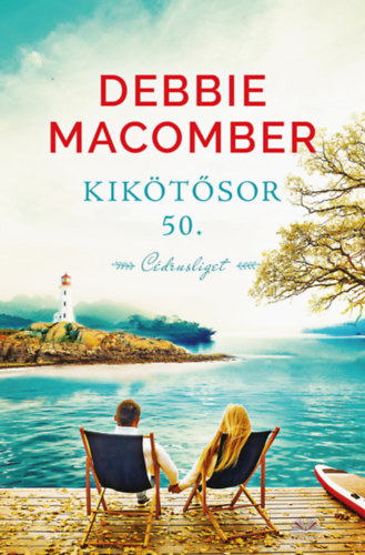 Kikötő sor 50. – Debbie Macomber borító