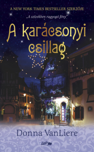 A karácsonyi csillag – Donna VanLiere borító