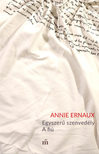Egyszerű szenvedély / A fiú – Annie Ernaux borító
