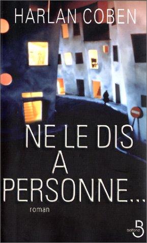 Senkinek egy szót se – Harlan Coben borító