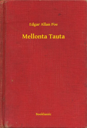 Mellonta Tauta – Edgar Allan Poe borító