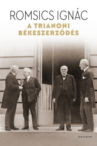 A trianoni békeszerződés – Romsics Ignác borító