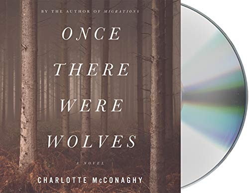 Once There Were Wolves – Charlotte McConaghy borító