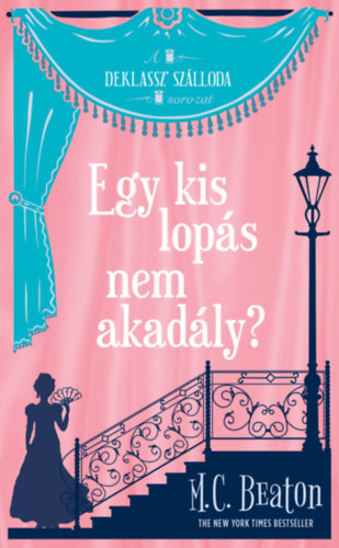 Egy kis lopás nem akadály? – M. C. Beaton borító