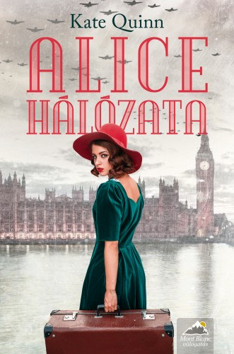 Alice hálózata – Kate Quinn borító