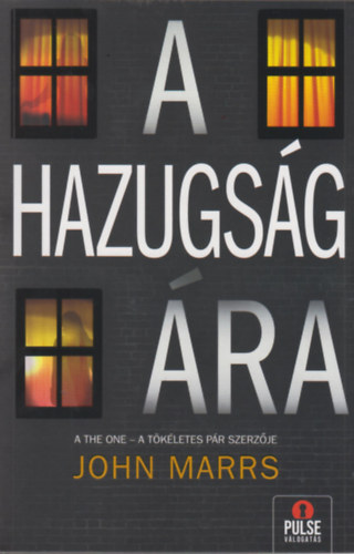 A hazugság ára – John Marrs borító