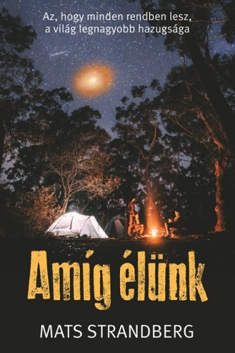 Amíg élünk – Mats Strandberg borító