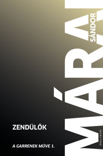 Zendülők – Márai Sándor borító