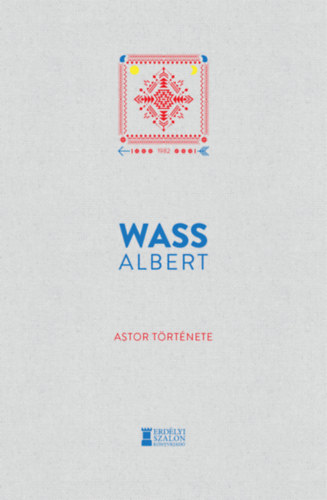 Astor története – Wass Albert borító
