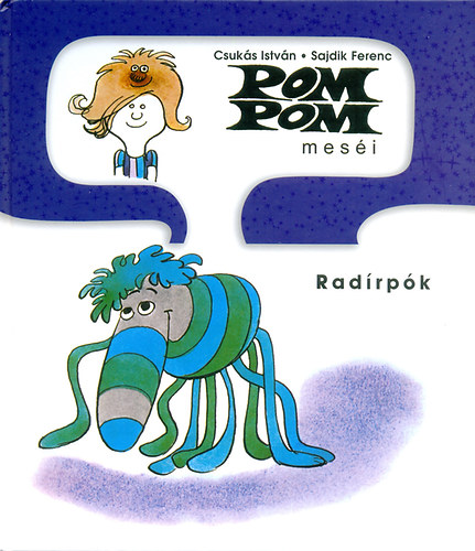 Pom Pom meséi - Magányos Szamovár – Csukás István borító