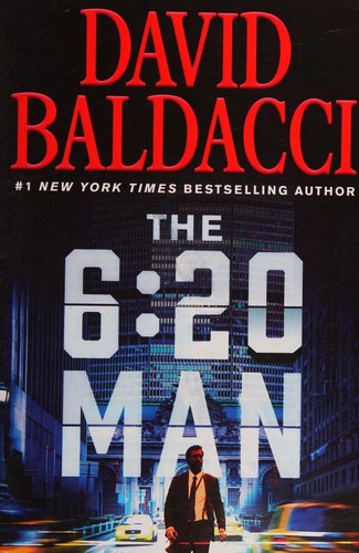 Férfi a 6:20-asról – David Baldacci borító