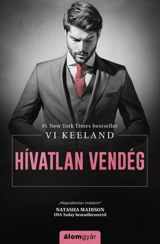 Hívatlan vendég – Vi Keeland borító