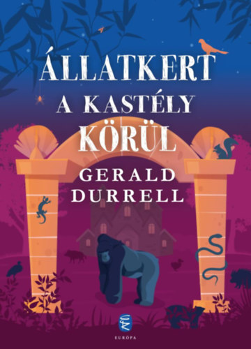 Állatkert a kastély körül – Gerald Durrell borító