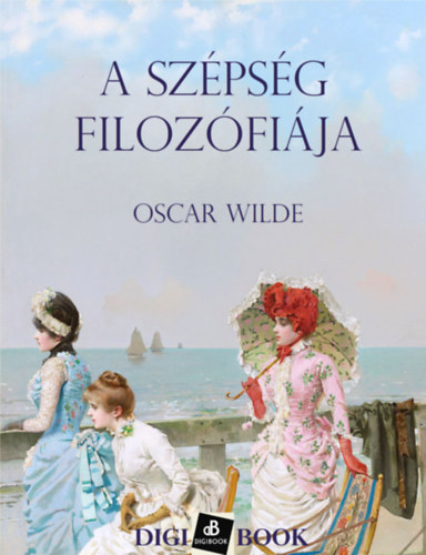 A szépség filozófiája – Oscar Wilde borító
