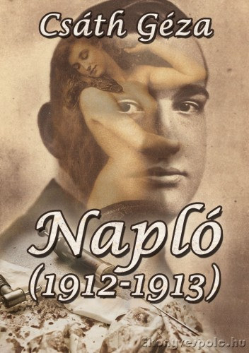 Napló 1912-1913 – Csáth Géza borító