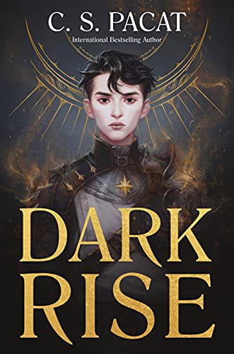 Dark Rise – C. S. Pacat borító