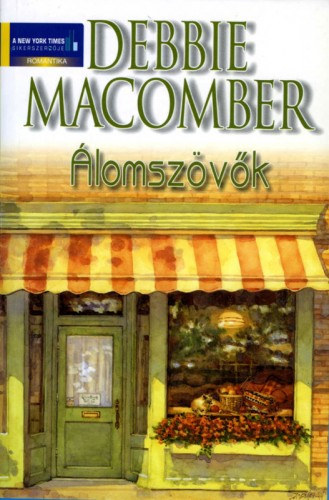 Álomszövők – Debbie Macomber borító