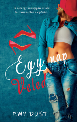 Egy nap veled – Emy Dust borító