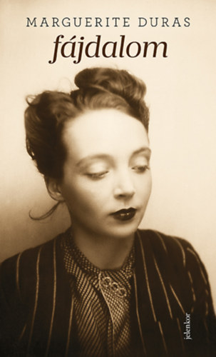 Fájdalom – Marguerite Duras borító