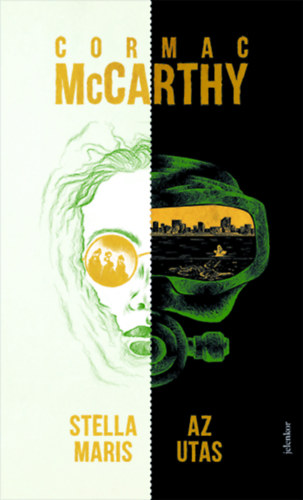 Az utas / Stella Maris – Cormac McCarthy borító