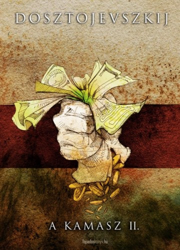 A kamasz II. kötet – Fjodor Mihajlovics Dosztojevszkij borító